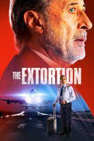  / La Extorsión / The Extortion (2023)